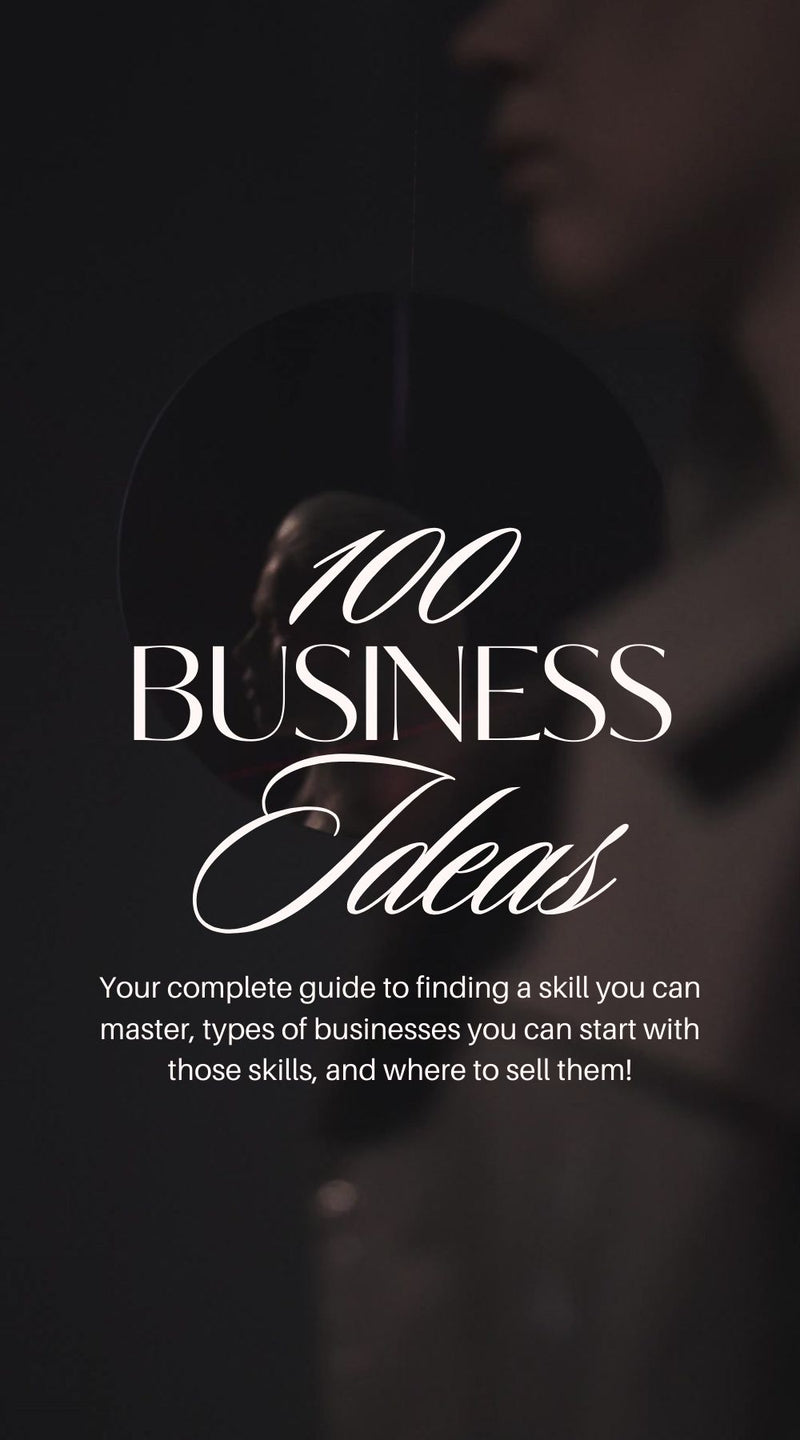 100 Business Ideas digital download – a comprehensive e-book with side hustle ideas for earning extra income from home, freelancing, and starting a business.