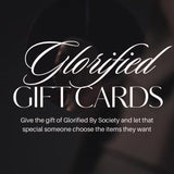 GLORIFIED GIFT CARDS